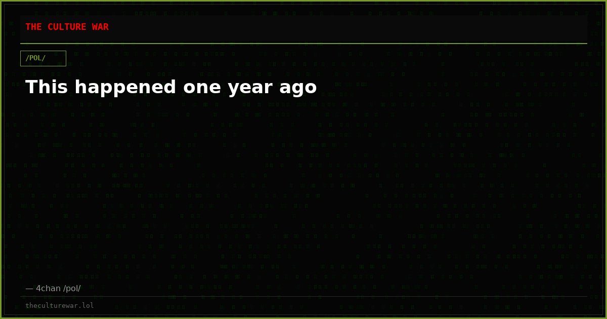 This happened one year ago