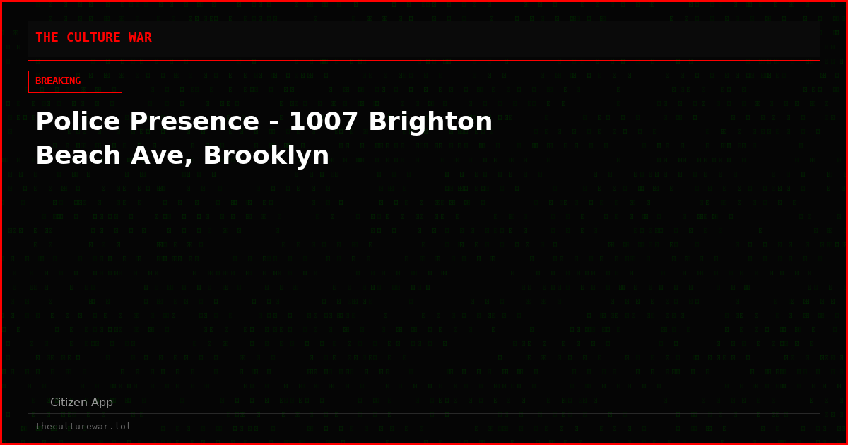 Police Presence - 1007 Brighton Beach Ave, Brooklyn