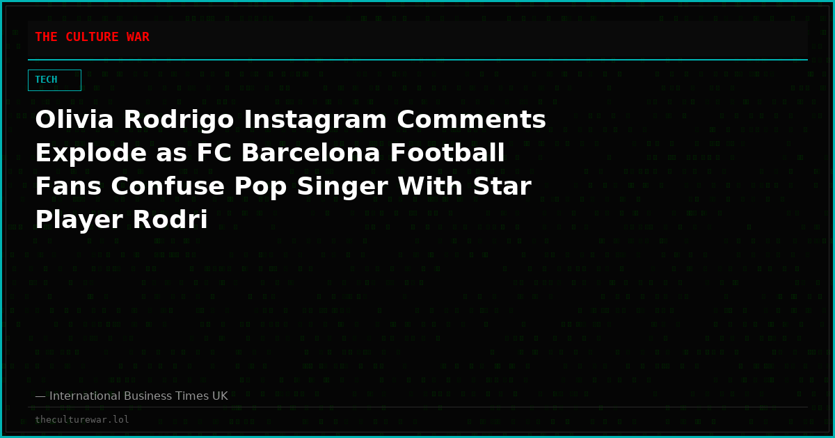 Olivia Rodrigo Instagram Comments Explode as FC Barcelona Football Fans Confuse Pop Singer With Star Player Rodri
