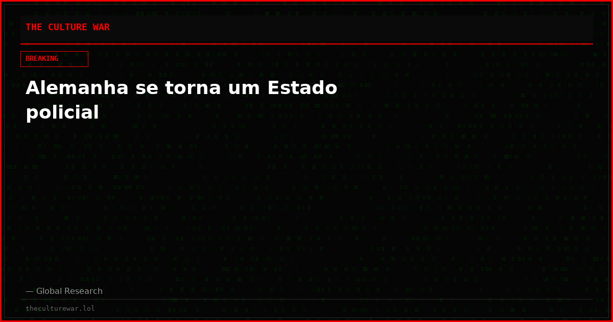 Alemanha se torna um Estado policial