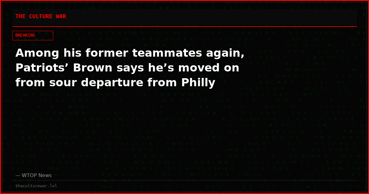 Among his former teammates again, Patriots’ Brown says he’s moved on from sour departure from Philly