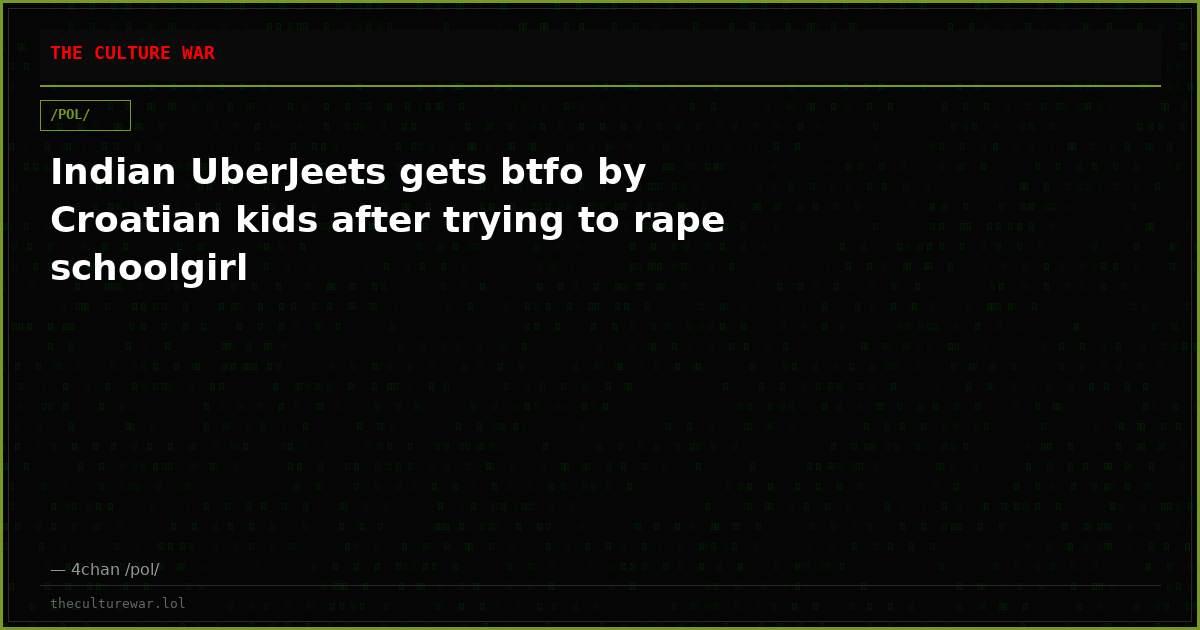 Indian UberJeets gets btfo by Croatian kids after trying to rape schoolgirl