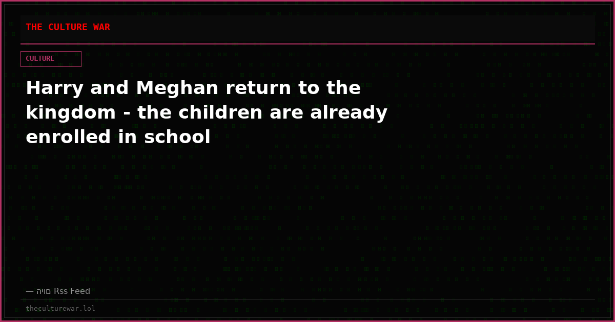 Harry and Meghan return to the kingdom - the children are already enrolled in school