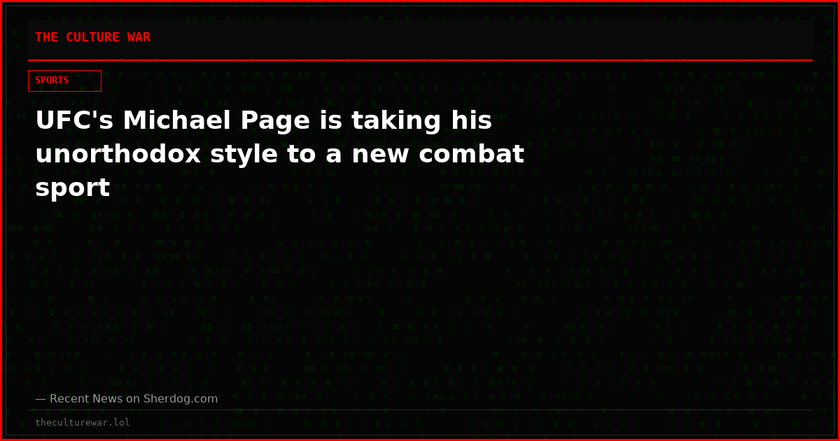 UFC's Michael Page is taking his unorthodox style to a new combat sport