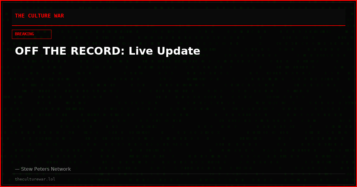 OFF THE RECORD: Live Update