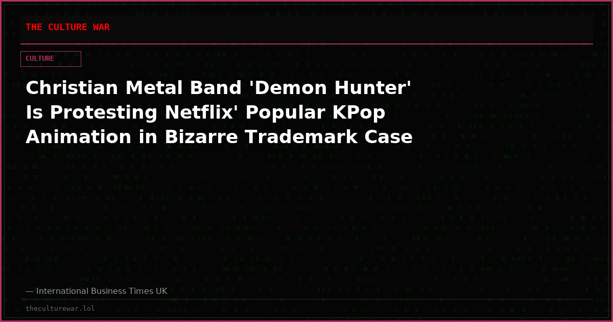 Christian Metal Band 'Demon Hunter' Is Protesting Netflix' Popular KPop Animation in Bizarre Trademark Case