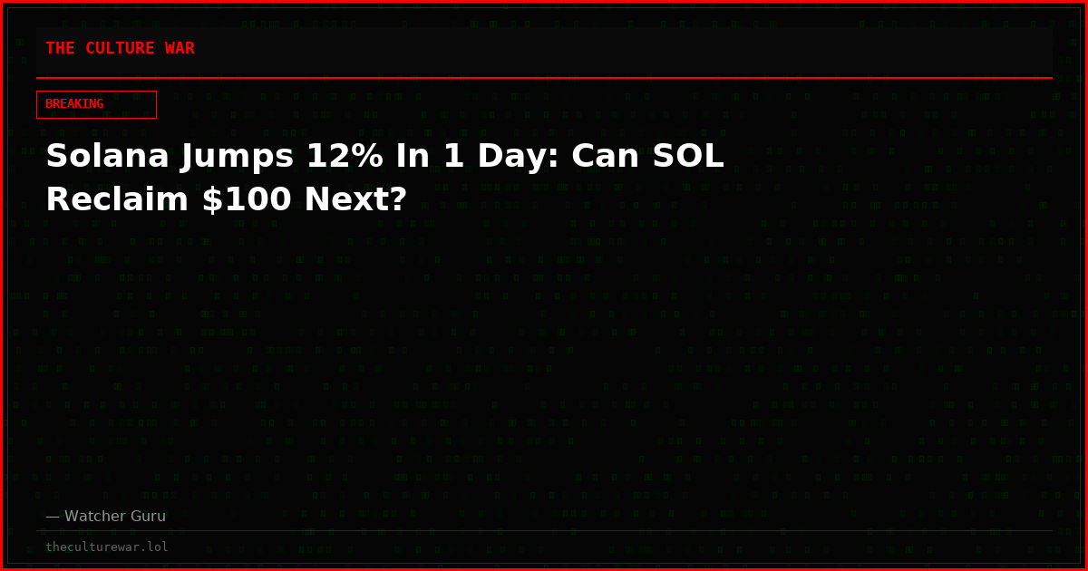 Solana Jumps 12% In 1 Day: Can SOL Reclaim $100 Next?