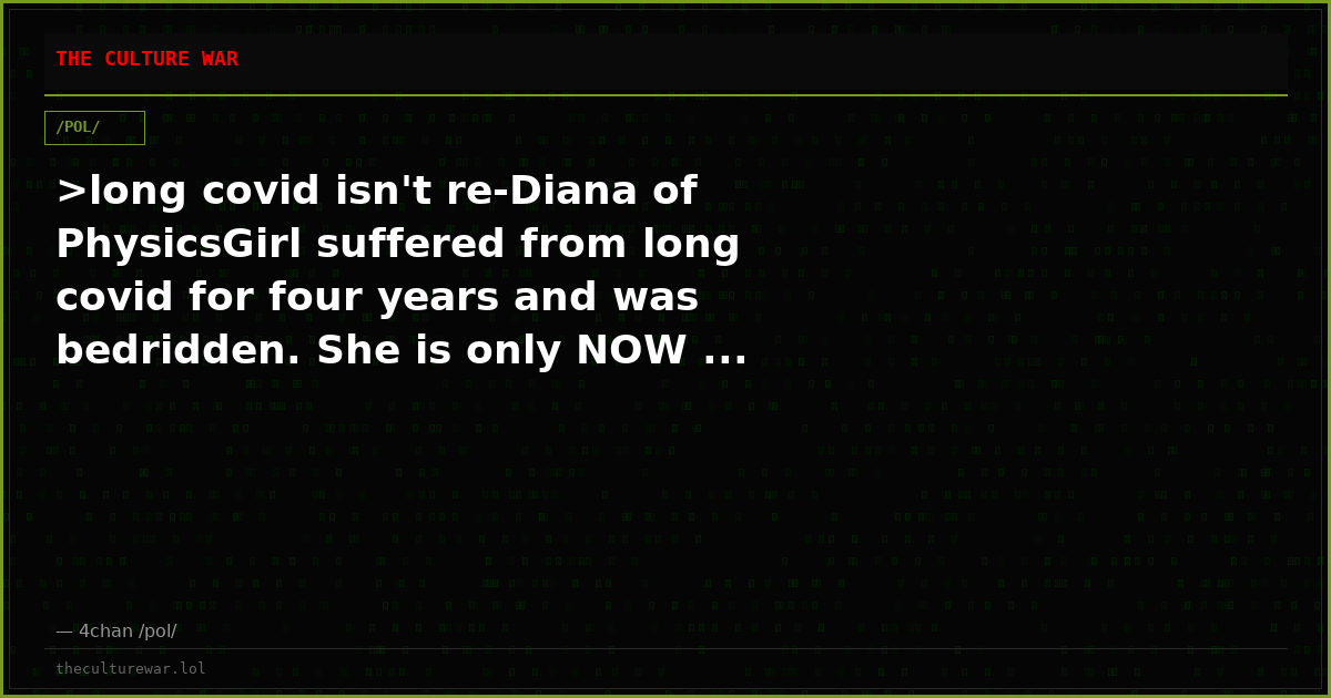 >long covid isn't re-Diana of PhysicsGirl suffered from long covid for four years and was bedridden. She is only NOW ...