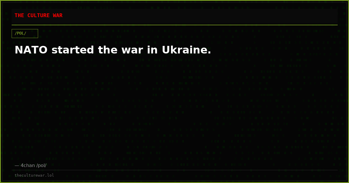 NATO started the war in Ukraine.