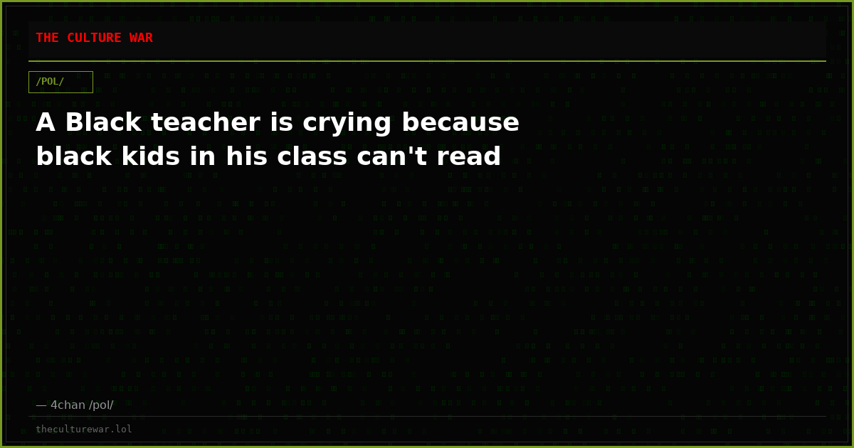 A Black teacher is crying because black kids in his class can't read