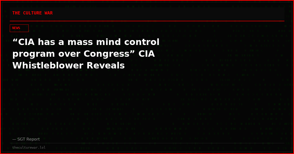 “CIA has a mass mind control program over Congress” CIA Whistleblower Reveals