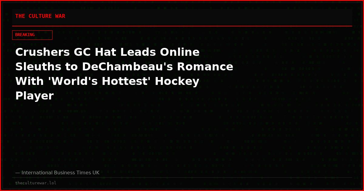 Crushers GC Hat Leads Online Sleuths to DeChambeau's Romance With 'World's Hottest' Hockey Player