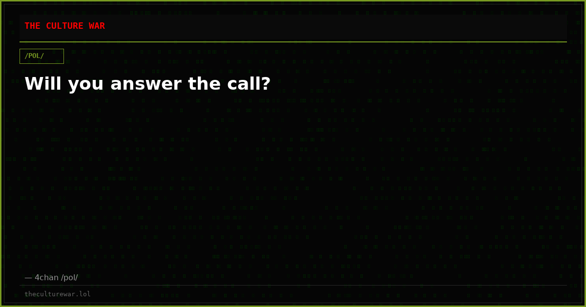 Will you answer the call?