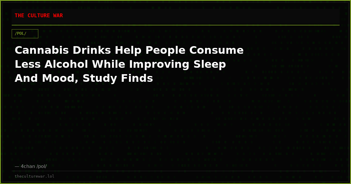 Cannabis Drinks Help People Consume Less Alcohol While Improving Sleep And Mood, Study Finds