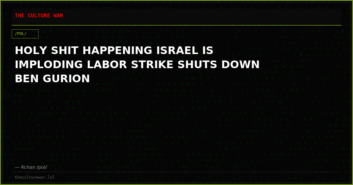 HOLY SHIT HAPPENING ISRAEL IS IMPLODING LABOR STRIKE SHUTS DOWN BEN GURION