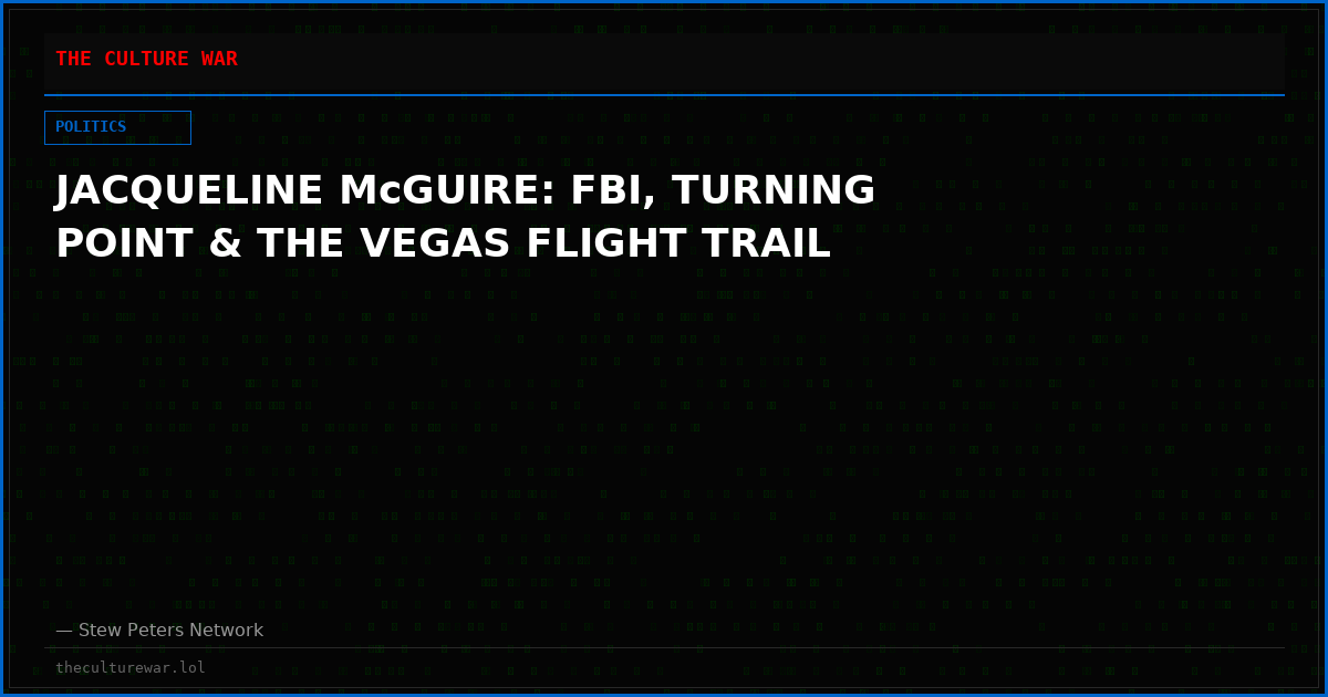 JACQUELINE McGUIRE: FBI, TURNING POINT & THE VEGAS FLIGHT TRAIL