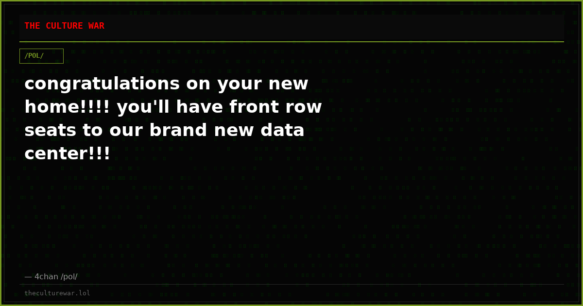 congratulations on your new home!!!! you'll have front row seats to our brand new data center!!!