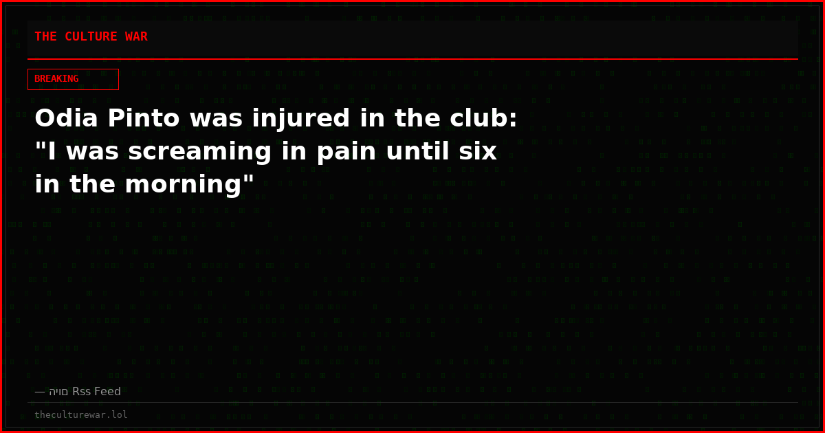 Odia Pinto was injured in the club: "I was screaming in pain until six in the morning"