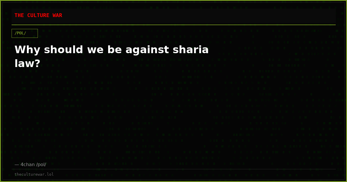 Why should we be against sharia law?