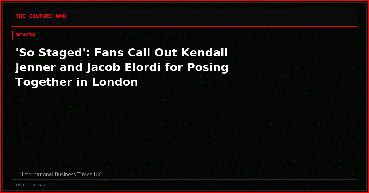 'So Staged': Fans Call Out Kendall Jenner and Jacob Elordi for Posing Together in London