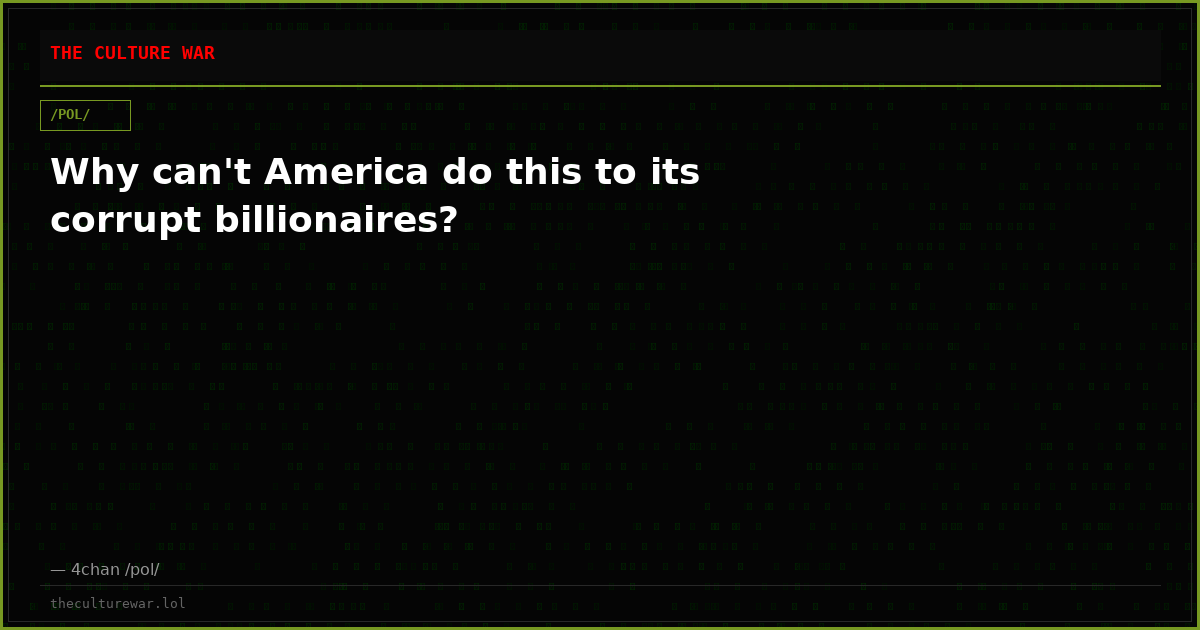 Why can't America do this to its corrupt billionaires?