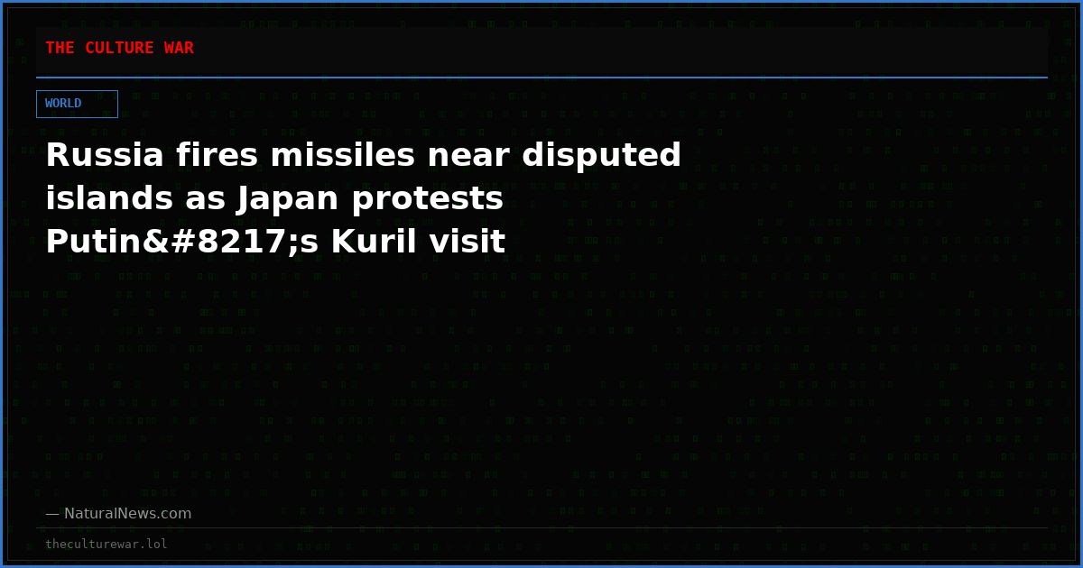 Russia fires missiles near disputed islands as Japan protests Putin’s Kuril visit