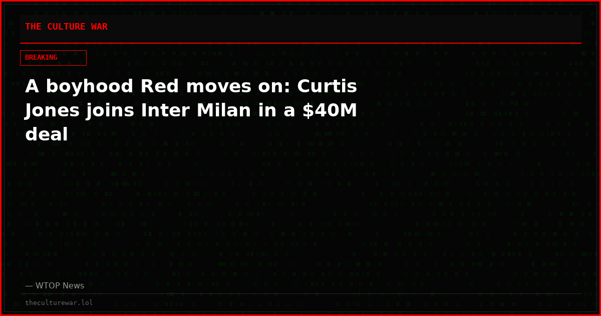 A boyhood Red moves on: Curtis Jones joins Inter Milan in a $40M deal
