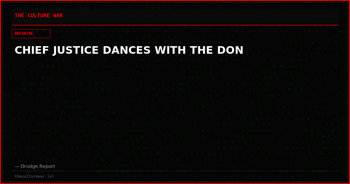 CHIEF JUSTICE DANCES WITH THE DON