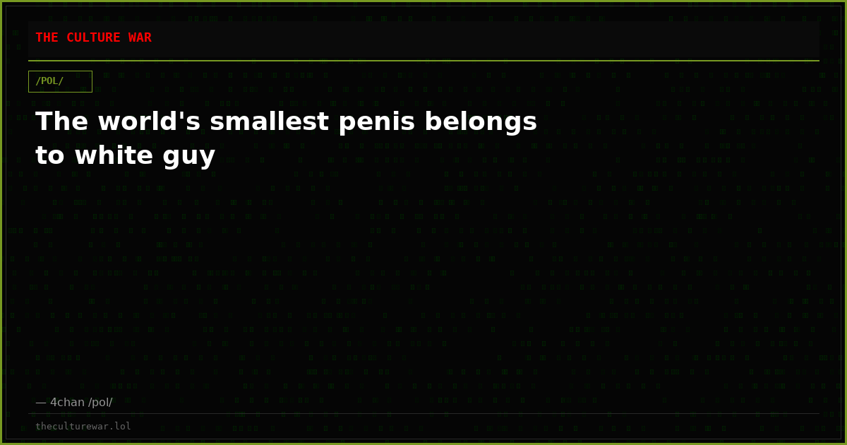 The world's smallest penis belongs to white guy