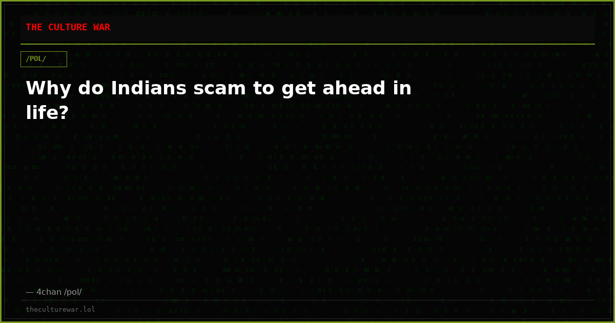 Why do Indians scam to get ahead in life?