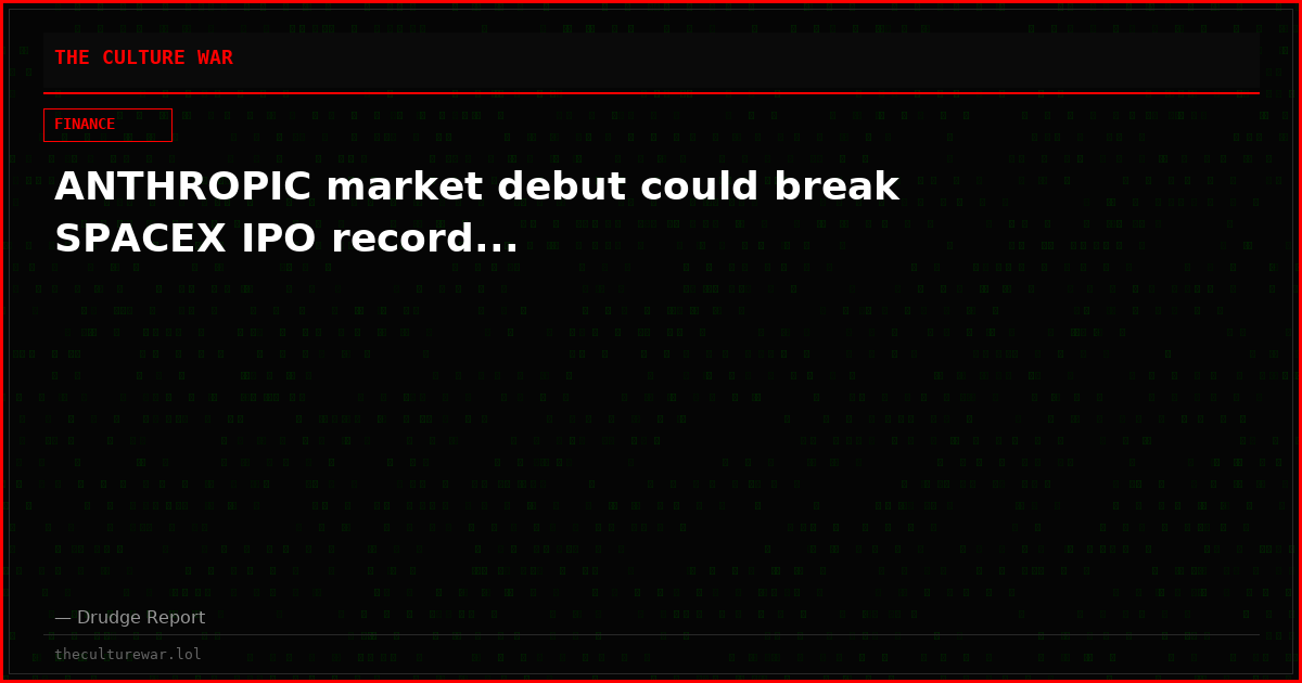 ANTHROPIC market debut could break SPACEX IPO record...