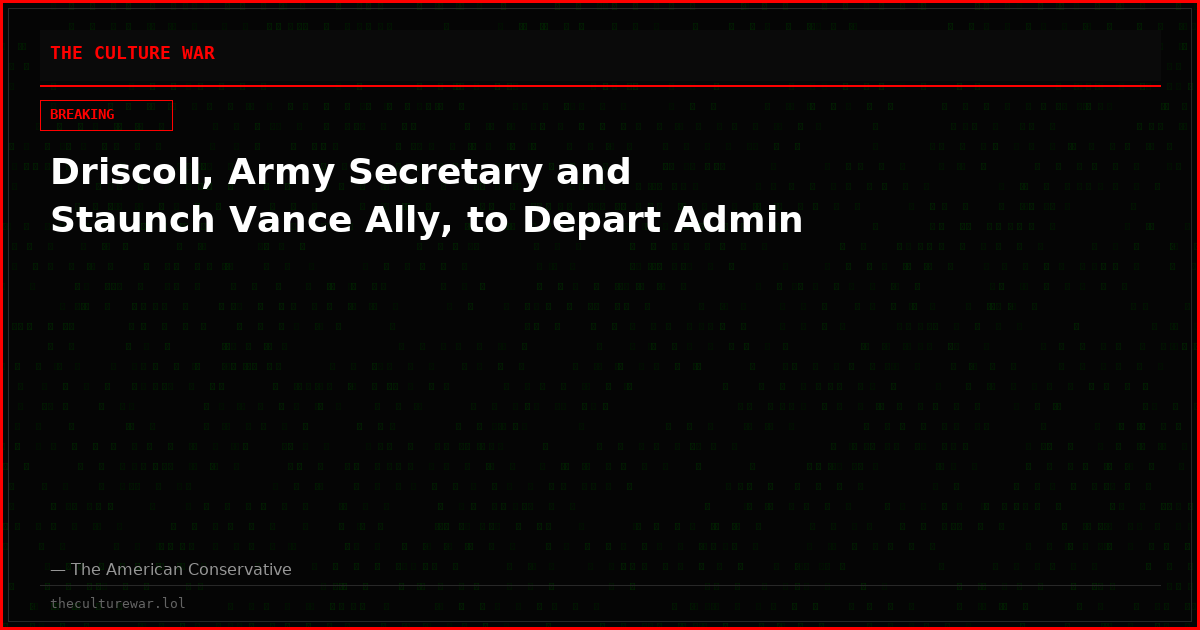 Driscoll, Army Secretary and Staunch Vance Ally, to Depart Admin