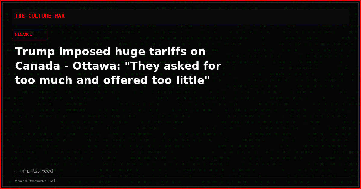 Trump imposed huge tariffs on Canada - Ottawa: "They asked for too much and offered too little"