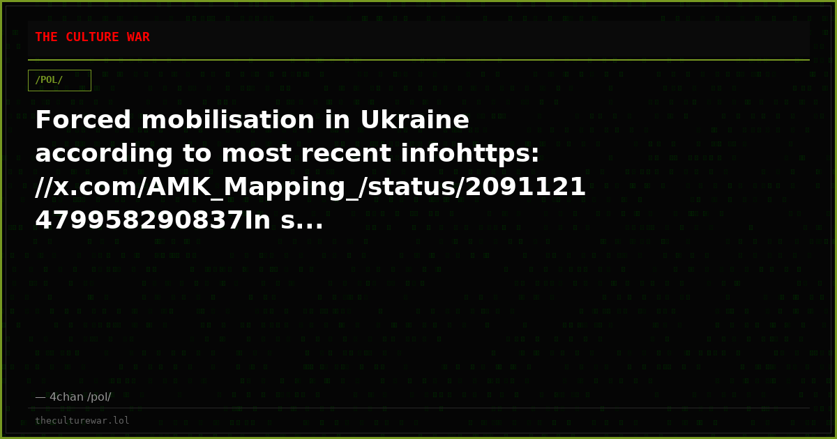 Forced mobilisation in Ukraine according to most recent infohttps://x.com/AMK_Mapping_/status/2091121479958290837In s...