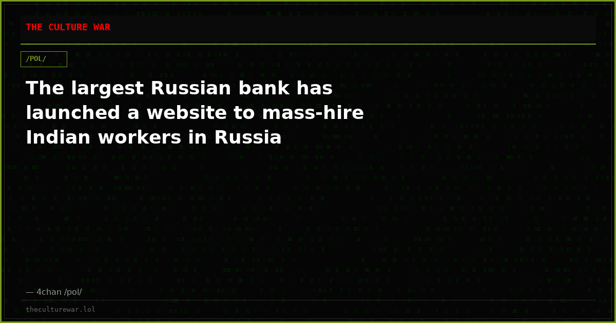The largest Russian bank has launched a website to mass-hire Indian workers in Russia