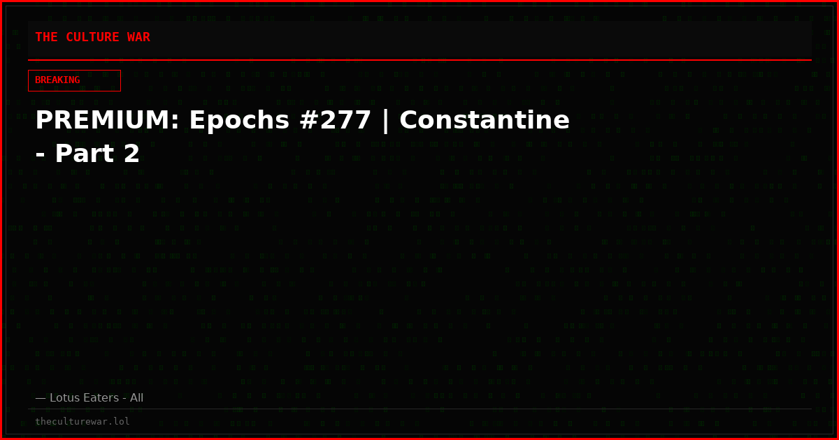 PREMIUM: Epochs #277 | Constantine - Part 2