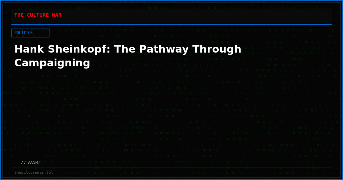 Hank Sheinkopf: The Pathway Through Campaigning