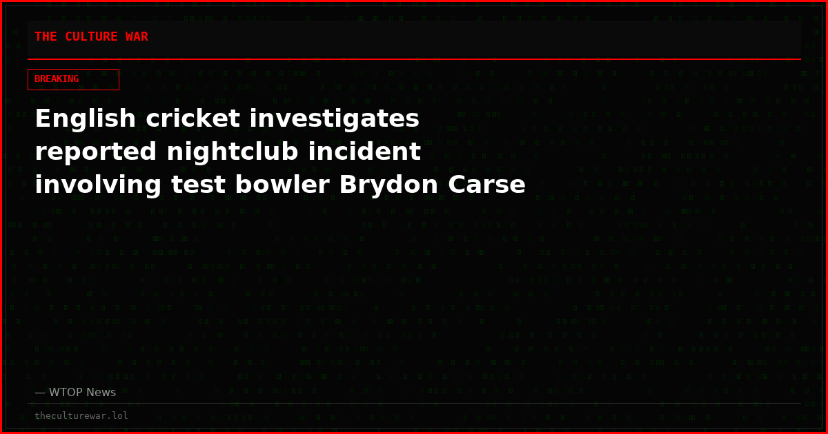 English cricket investigates reported nightclub incident involving test bowler Brydon Carse