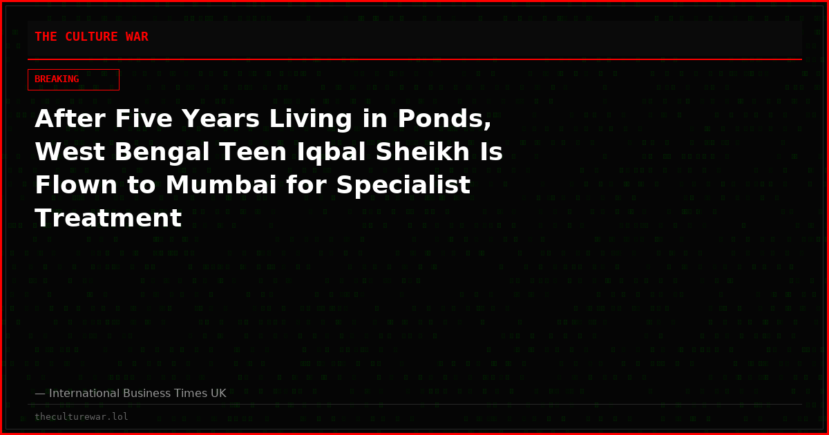 After Five Years Living in Ponds, West Bengal Teen Iqbal Sheikh Is Flown to Mumbai for Specialist Treatment