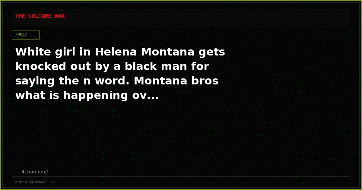 White girl in Helena Montana gets knocked out by a black man for saying the n word. Montana bros what is happening ov...