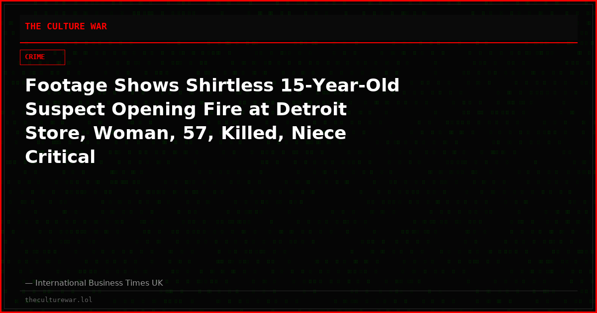 Footage Shows Shirtless 15-Year-Old Suspect Opening Fire at Detroit Store, Woman, 57, Killed, Niece Critical