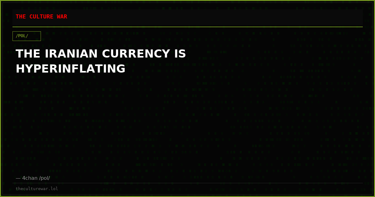 THE IRANIAN CURRENCY IS HYPERINFLATING