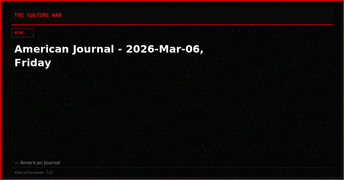 American Journal - 2026-Mar-06, Friday