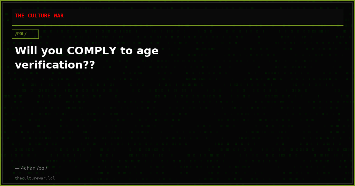 Will you COMPLY to age verification??