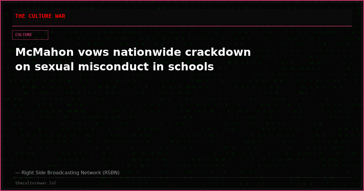 McMahon vows nationwide crackdown on sexual misconduct in schools