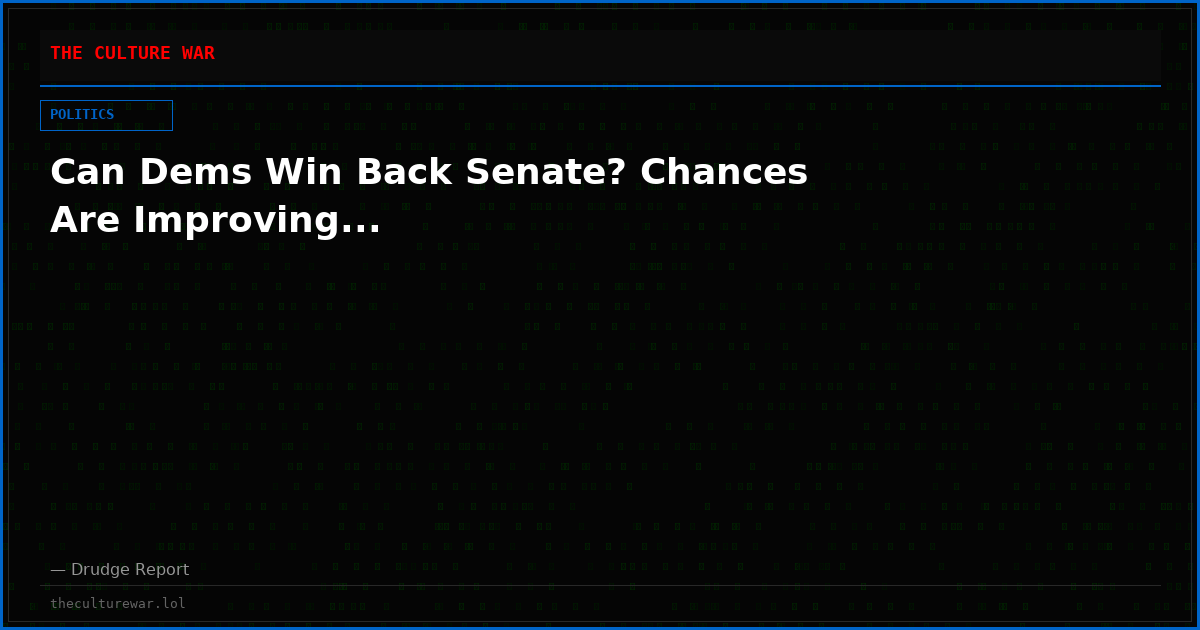 Can Dems Win Back Senate? Chances Are Improving...