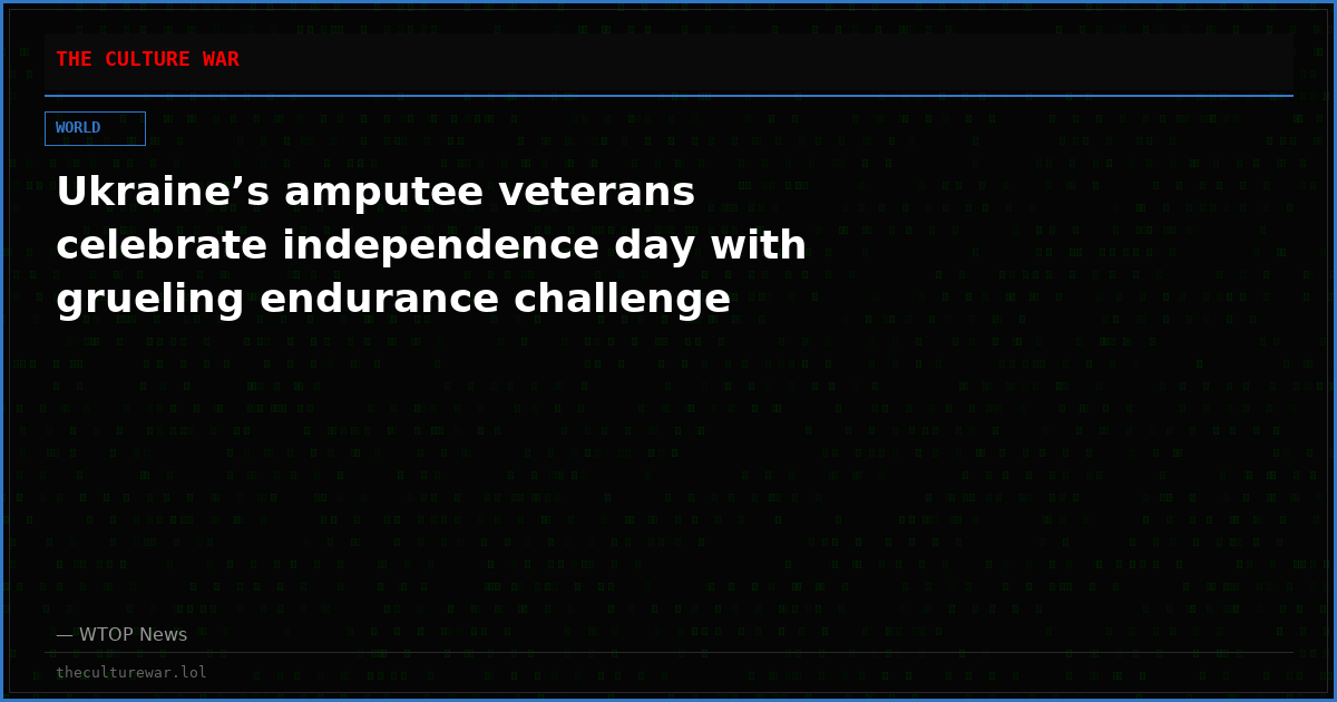 Ukraine’s amputee veterans celebrate independence day with grueling endurance challenge