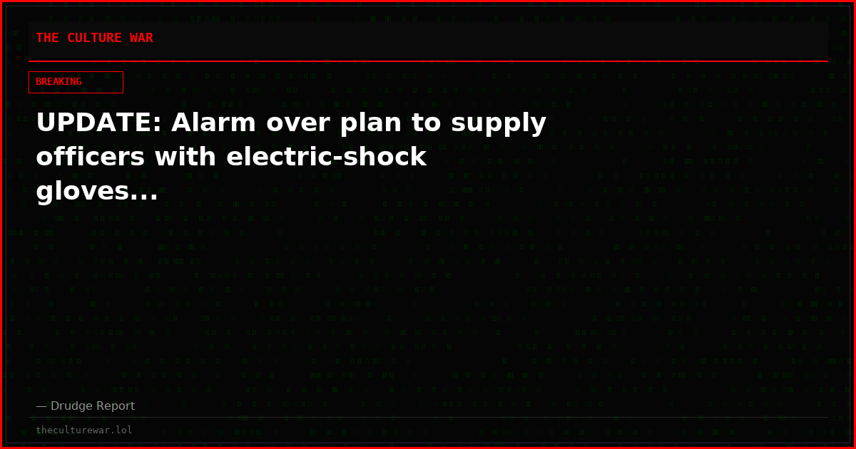 UPDATE: Alarm over plan to supply officers with electric-shock gloves...