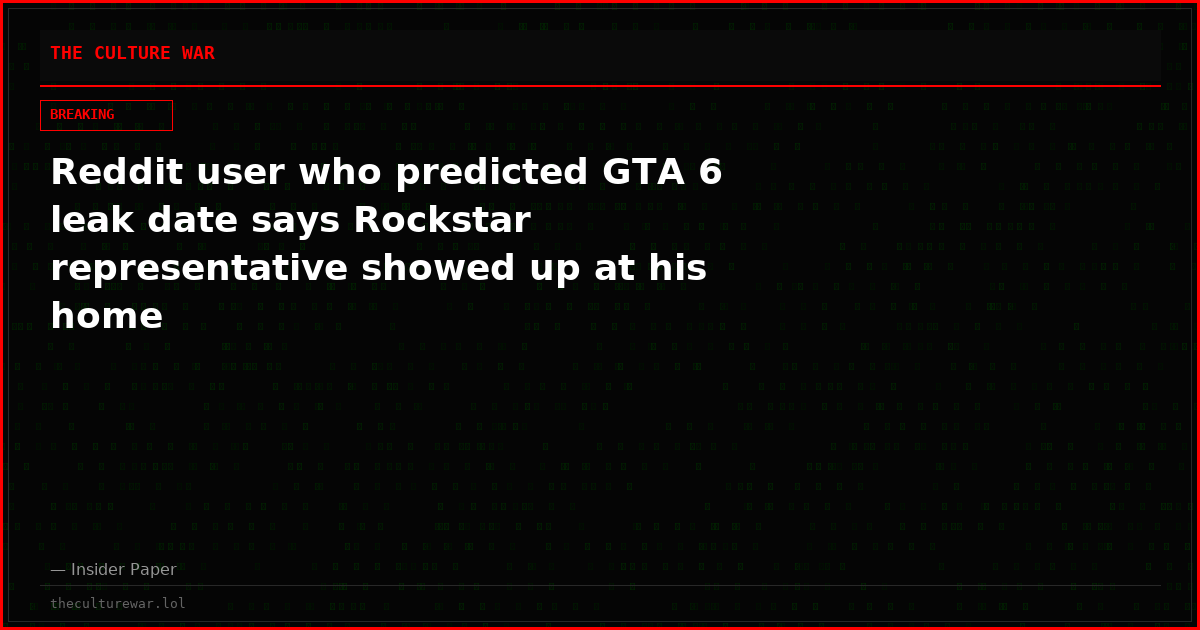Reddit user who predicted GTA 6 leak date says Rockstar representative showed up at his home