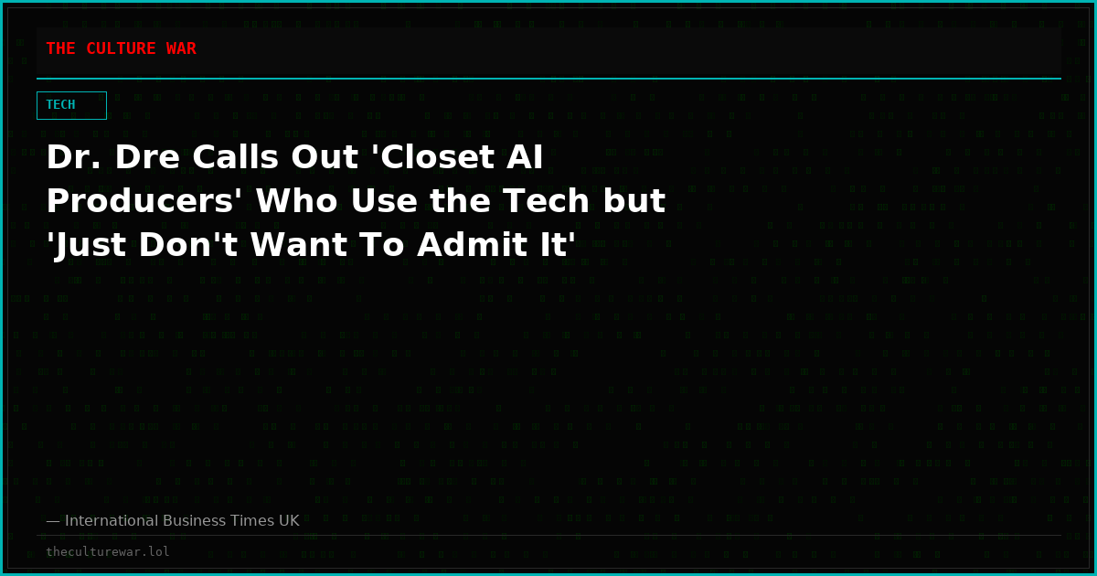 Dr. Dre Calls Out 'Closet AI Producers' Who Use the Tech but 'Just Don't Want To Admit It'